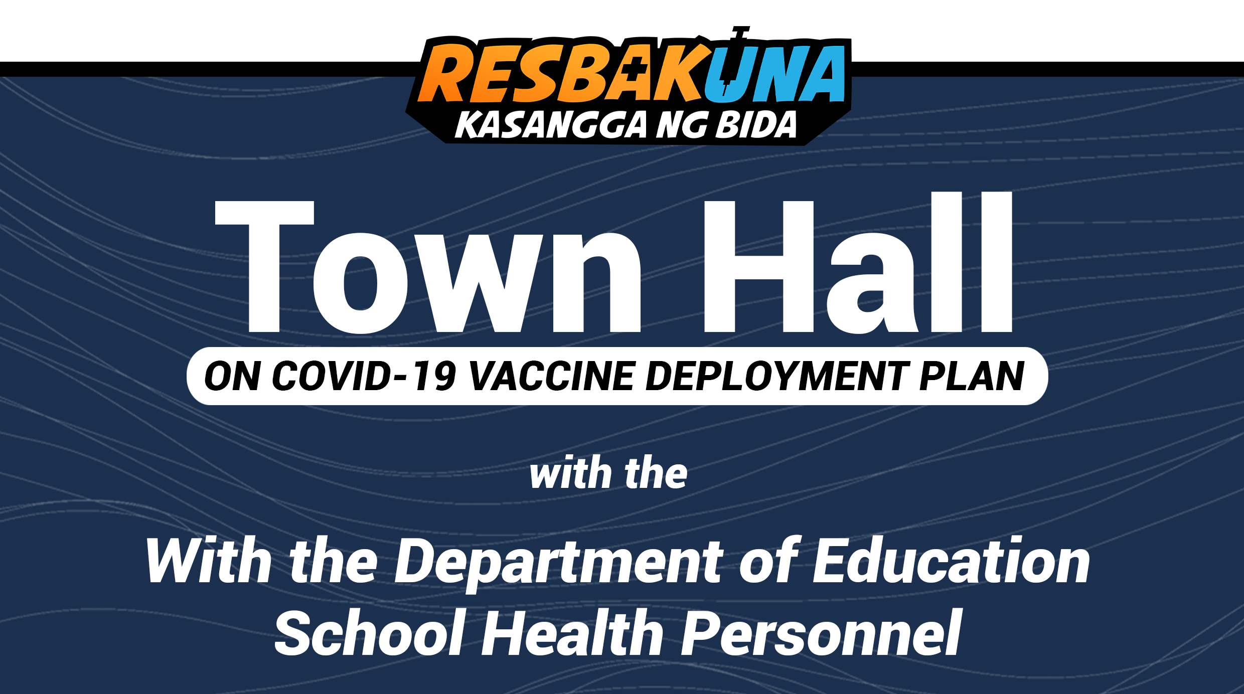 Town Hall Meeting on COVID-19 Vaccine Deployment Plan