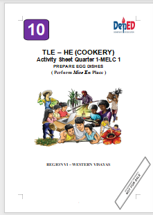 302706-Emiliano Lizares National High School-TLE COOKERY10-QUARTER 1-Module 1: PREPARE EGG DISHES