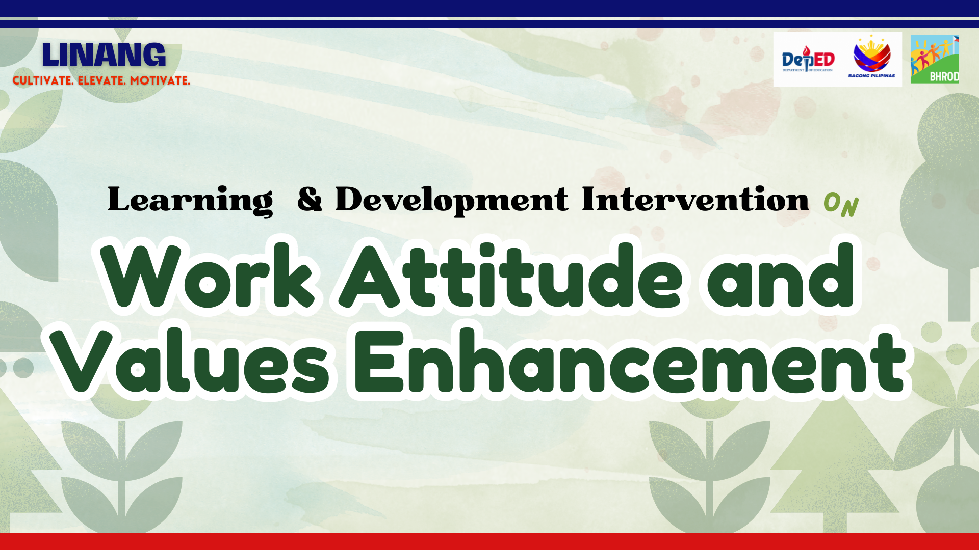 Work Attitude and Values Enhancement